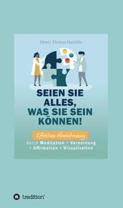 Cover von Seien Sie alles, was Sie sein können!