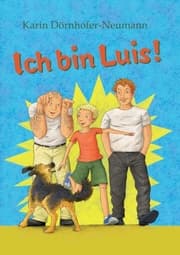 Cover von Ich bin Luis!