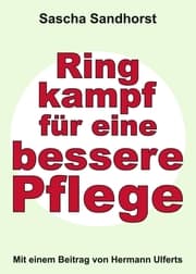 Cover von Ringkampf für eine bessere Pflege