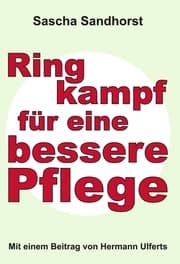 Cover von Ringkampf für eine bessere Pflege