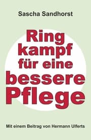 Cover von Ringkampf für eine bessere Pflege