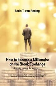 Cover von How to become a Millionaire on the Stock Exchange