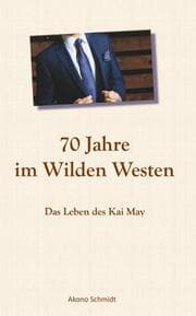 Cover von 70 Jahre im Wilden Westen