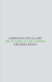 Cover von Die Summe aller Farben