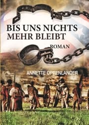 Cover von Bis uns nichts mehr bleibt