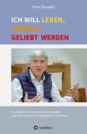 Cover von Ich will leben, lieben und geliebt werden