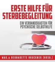 Cover von Erste Hilfe für Sterbebegleitung