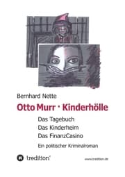 Cover von Otto Murr. Kinderhölle