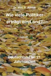 Cover von Wie viele Politiker erträgt ein Land?