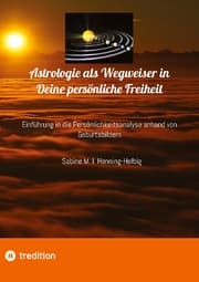Cover von Astrologie als Wegweiser in Deine persönliche Freiheit