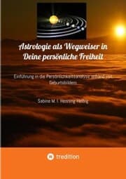 Cover von Astrologie als Wegweiser in Deine persönliche Freiheit