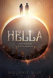 Cover von Hella - Your Yesterday Is My Tomorrow