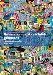 Cover von Schweizerdeutsch leicht gemacht - Grammatikbuch