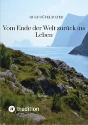 Cover von Vom Ende der Welt zurück ins Leben