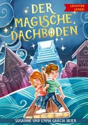 Cover von Der magische Dachboden - Leichter lesen