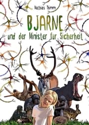 Cover von Bjarne und der Minister für Sicherheit