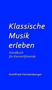 Cover von Klassische Musik erleben
