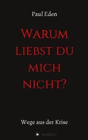 Cover von ' Warum liebst du mich nicht '