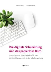 Cover von Die digitale Schulleitung und das papierlose Büro