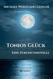 Cover von Tonios Glück