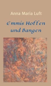 Cover von Emmis Hoffen und Bangen