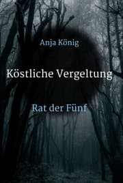 Cover von Köstliche Vergeltung
