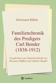 Cover von Familienchronik des Predigers Carl Bender (1838-1912)