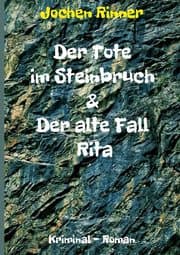 Cover von Der Tote im Steinbruch & Der alte Fall Rita