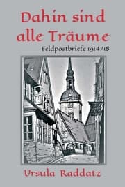 Cover von Dahin sind alle Träume
