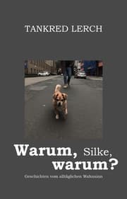 Cover von Warum, Silke, warum?