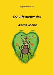 Cover von Die Abenteuer des Anton Meise