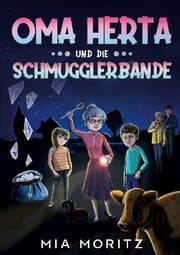 Cover von Oma Herta und die Schmugglerbande