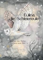 Cover von Eulina, die Schleiereule