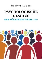Cover von Psychologische Gesetze der Völkerentwicklung