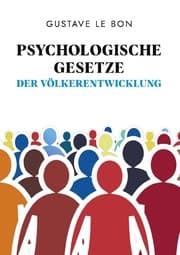 Cover von Psychologische Gesetze der Völkerentwicklung