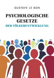 Cover von Psychologische Gesetze der Völkerentwicklung