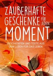 Cover von Zauberhafte Geschenke für jeden Moment