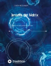 Cover von Jenseits der Matrix/Synchronizität/Morphogenetisches Feld/Bewusstseinsforschung/Urfeld-Theorie/Neues Zeitalter/Lichtkörperprozess