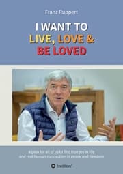 Cover von I WANT TO LIVE, LOVE & BE LOVED
