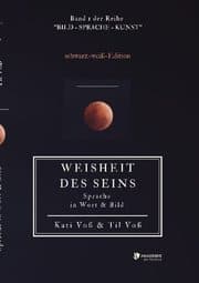 Cover von WEISHEIT DES SEINS - schwarz-weiß-Ausgabe