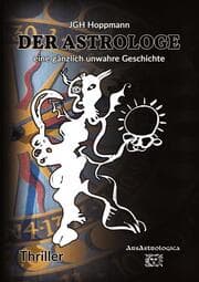 Cover von Der Astrologe - eine gänzlich unwahre Geschichte