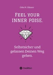 Cover von Feel your INNER POISE.