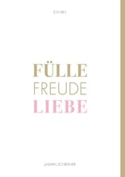 Cover von Fülle Freude Liebe