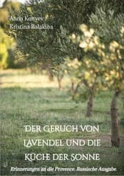 Cover von Der Geruch von Lavendel und die Küche der Sonne