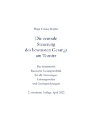 Cover von Die zentrale Steuerung des bewussten Gesangs am Tonsitz