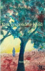 Cover von Das gespendete Kind
