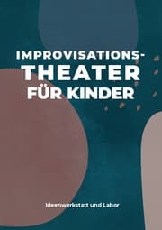 Cover von Improvisationstheater für Kinder