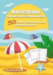 Cover von KitaFix-Kreativ: Arbeitsblätter Sommer, Sonne, Strand und mehr (50 Ideen für Vorschule und Portfolio in Kindergarten und Kita)