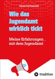 Cover von Wie das Jugendamt wirklich tickt