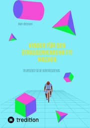 Cover von Kinder für den Straßenverkehr fit machen